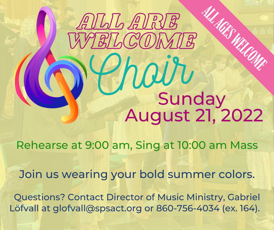 All Are Welcome Choir August 21, 2022
