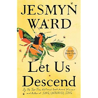 Let Us Descend by Jesmyn Ward