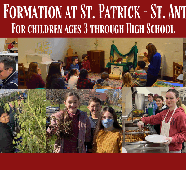 Faith Formation at St. Patrick-St. Anthony for ages 3 through teen